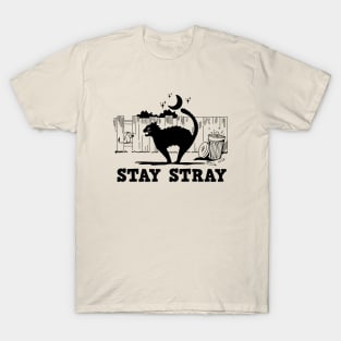 Stay stray T-Shirt